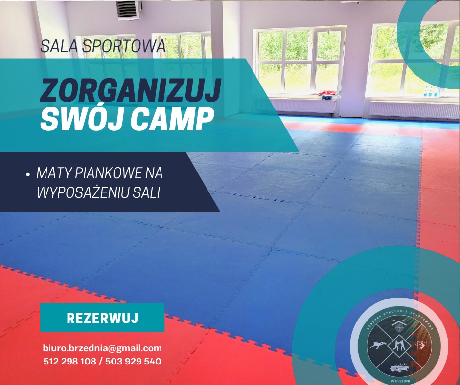 Sala sportowa w Dolsku z informacją o możliwości zorganizowania campu, wyposażona w piankowe maty. Grafika reklamowa z hasłem 'Zorganizuj swój camp'.