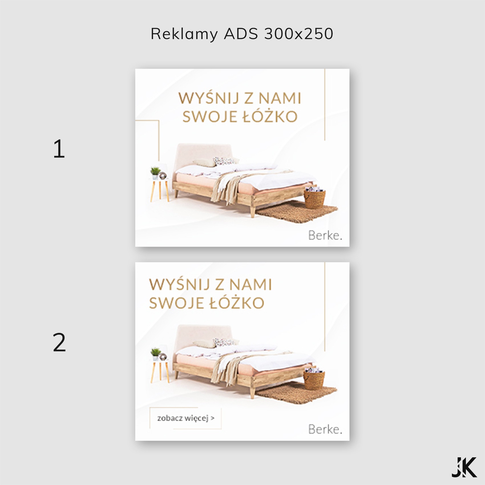 Dwa identyczne projekty reklamowe 300x250 prezentujące łóżko z drewnianą ramą, jasnym zagłówkiem i pościelą, obok stolik nocny z rośliną i dywanik z juty, z tekstem 'Wyśnij z nami swoje łóżko'...