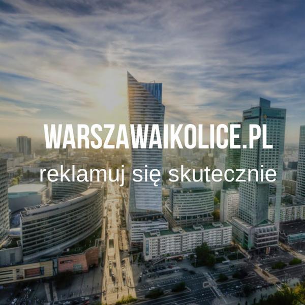 Panorama Warszawy z widocznymi wieżowcami w promieniach słońca, z nałożonym tekstem 'WARSZAWAIKOLICE.PL reklamuj się skutecznie'.