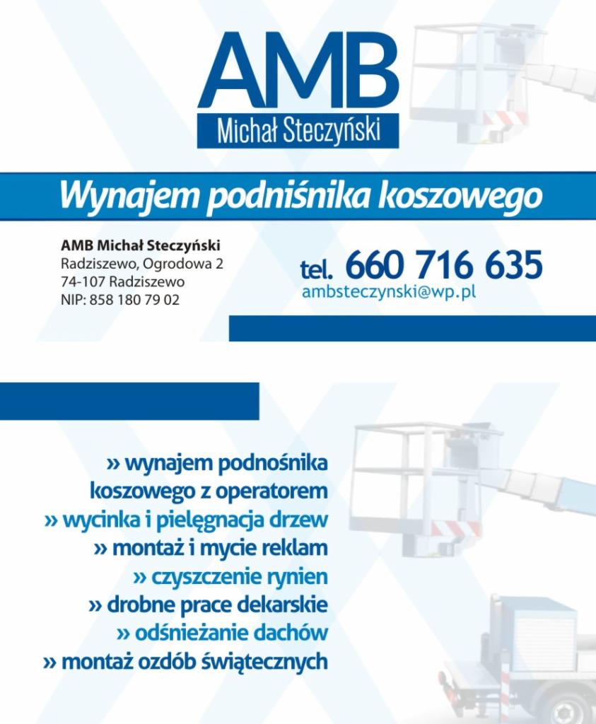 Reklama firmy AMB Michał Steczyński oferującej wynajem podnośnika koszowego, wycinkę i pielęgnację drzew, montaż reklam, czyszczenie rynien, prace dekarskie i odśnieżanie dachów.