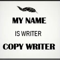 Czarno-biały plakat z napisem 'MY NAME IS WRITER COPY WRITER' i stylizowanym piórem w górnej części, całość w ramce.
