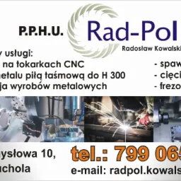Reklama firmy Rad-Pol Radosław Kowalski oferującej usługi obróbki metali: tocznia CNC, cięcie metalu, spawanie i frezowanie. Na zdjęciu zbliżenie na proces spawania i obróbki na tokarce.