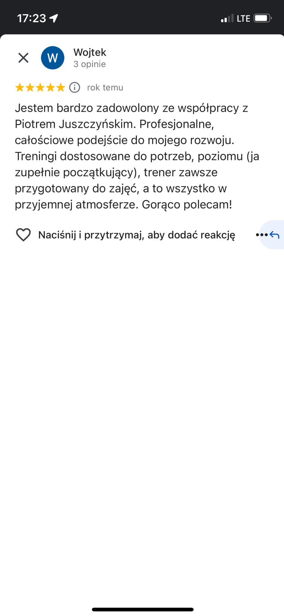 Zrzut ekranu pozytywnej recenzji klienta o imieniu Wojtek, który jest bardzo zadowolony ze współpracy z Piotrem Juszczyńskim, chwaląc profesjonalizm, całościowe podejście do rozwoju i dostosowane...