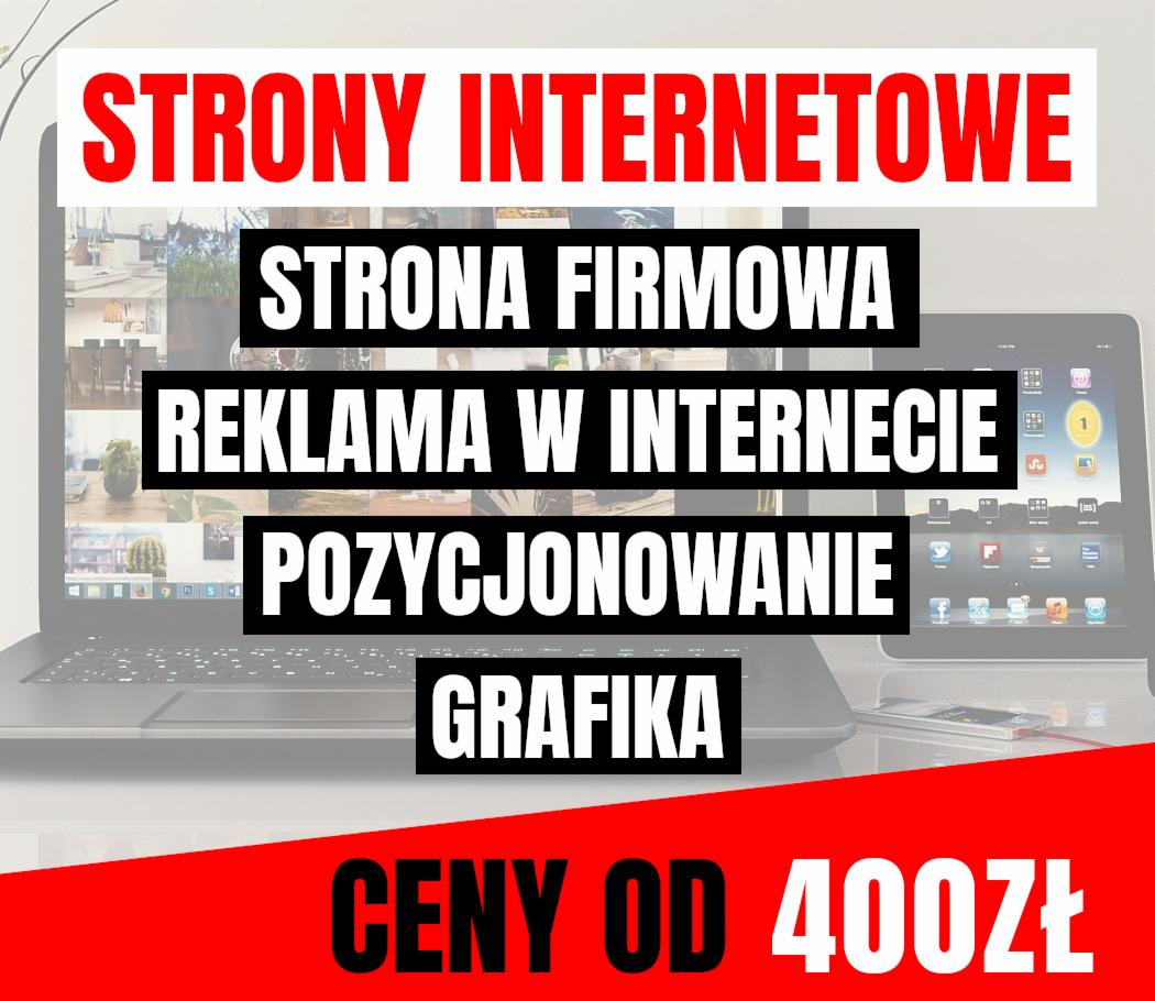 Laptop i tablet z napisem 'Strona firmowa, Reklama w Internecie, Pozycjonowanie, Grafika' na tle kolażu zdjęć wnętrz i krajobrazów, czerwony pasek z napisem 'Ceny od 400zł'.