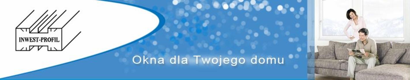 Inwest- Profil - Okna PCV Bajdy
