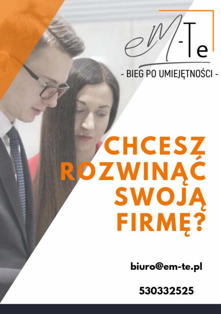 Grafika reklamowa firmy szkoleniowej em-Te: mężczyzna w garniturze i kobieta obok napisu 'Chcesz rozwinąć swoją firmę?', z logo firmy i danymi kontaktowymi.
