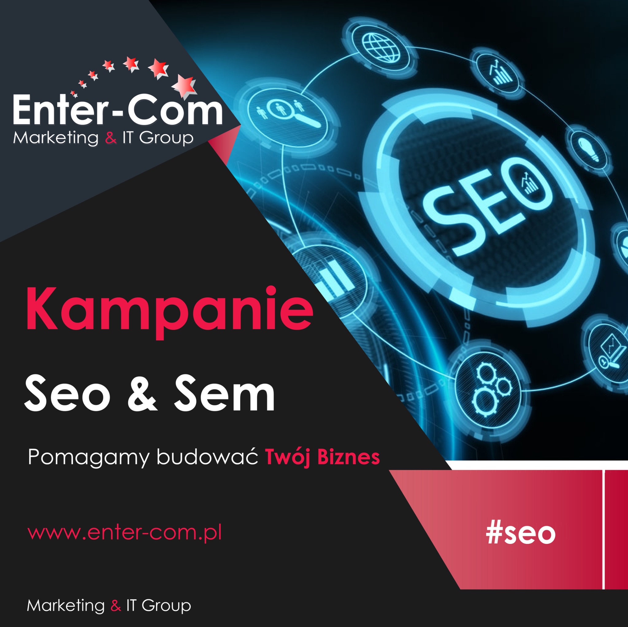Grafika promująca kampanie SEO i SEM, z logiem firmy Enter-Com Marketing & IT Group oraz futurystycznymi ikonami symbolizującymi optymalizację i analizę danych.