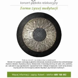 Plakat reklamowy sesji relaksacyjnej z wykorzystaniem gongu, z informacjami kontaktowymi i logo firmy.