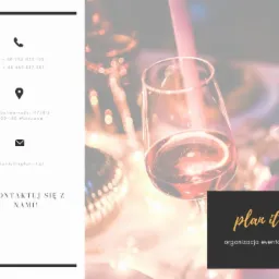 Reklama firmy Plan It z kieliszkiem wina na tle dekoracji eventowej, zawierająca dane kontaktowe i logo.