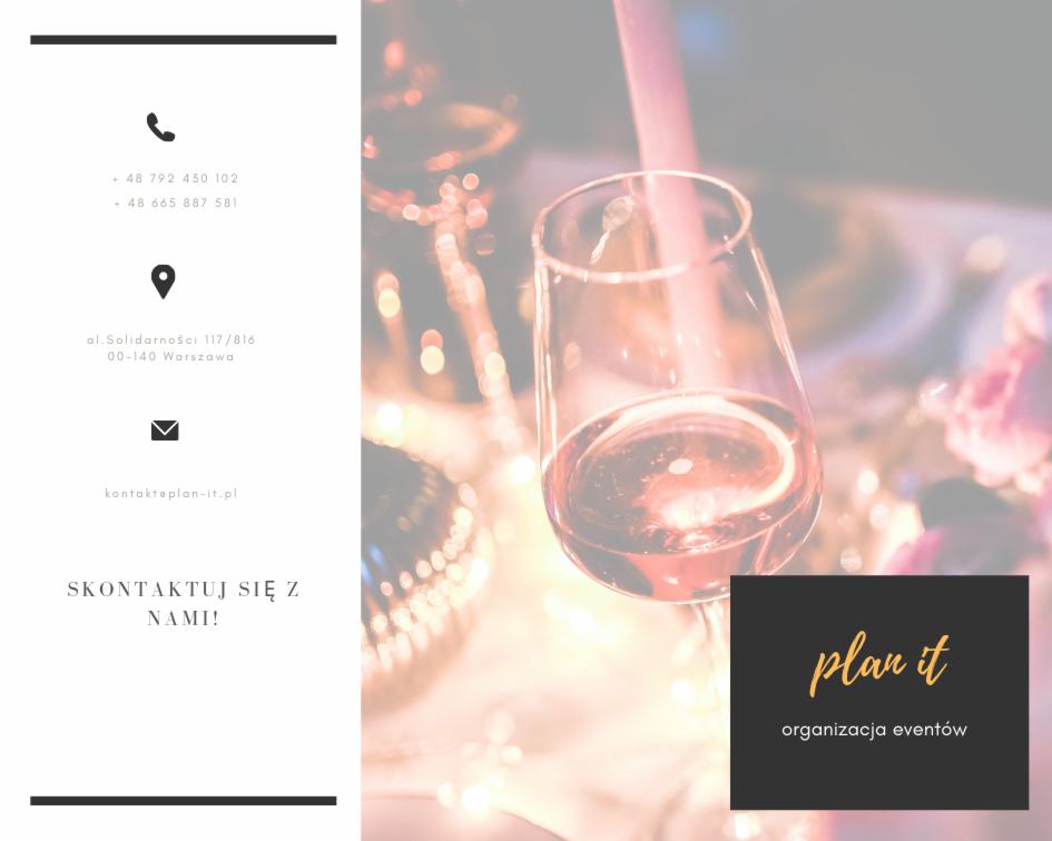 Reklama firmy Plan It z kieliszkiem wina na tle dekoracji eventowej, zawierająca dane kontaktowe i logo.