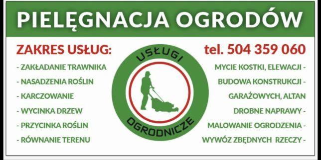 Grafika reklamowa usług ogrodniczych: pielęgnacja, zakładanie trawnika, nasadzenia roślin, wycinka drzew, równanie terenu, mycie kostki, budowa altan. Kontakt: tel. 504 359 060.