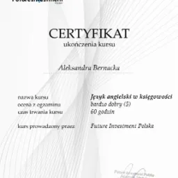Certyfikat ukończenia kursu 'Język angielski w księgowości' z oceną bardzo dobry, wystawiony przez Future Investment Polska dla Aleksandry Bernackiej, z datą 31.10.2019 i numerem FCI/2413/2019.