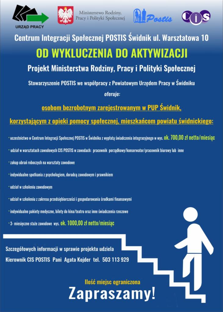 Plakat informacyjny Centrum Integracji Społecznej POSTIS w Świdniku, oferującego wsparcie osobom bezrobotnym, w tym szkolenia zawodowe, staże i pomoc psychologiczną, z logotypami Urzędu Pracy...