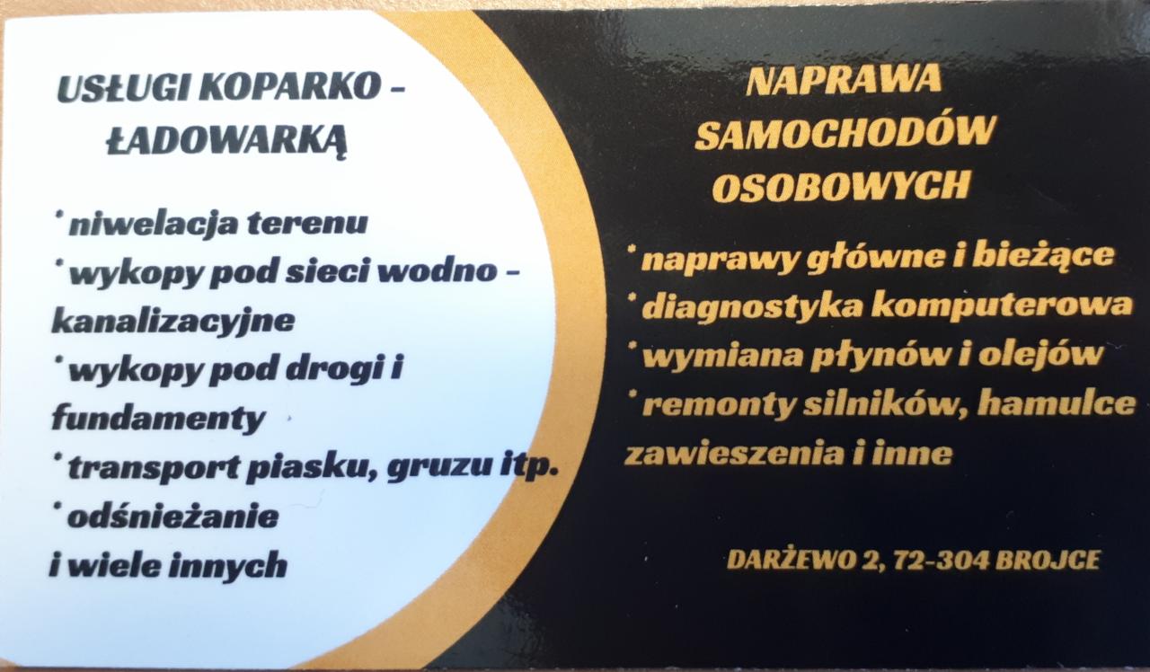 Wizytówka firmy oferującej usługi koparko-ładowarką oraz naprawę samochodów osobowych, z wyliczeniem zakresu prac: niwelacja terenu, wykopy pod sieci, transport gruzu, naprawy główne, diagnostyka...