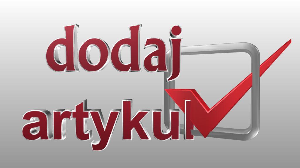 Grafika 3D z napisem 'dodaj artykuł' i symbolem zaznaczenia w kwadracie, sugerująca możliwość publikacji treści.