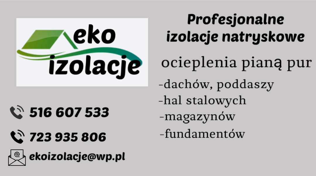 Logo firmy Eko Izolacje z Dzierzgonia, oferującej profesjonalne izolacje natryskowe, w tym ocieplenia pianą PUR dachów, poddaszy, hal stalowych, magazynów i fundamentów. Zawiera numery telefonów...