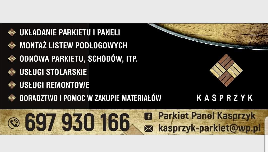 Grafika reklamowa firmy Kasprzyk oferującej usługi układania parkietu i paneli, montaż listew podłogowych, odnowę parkietu i schodów, usługi stolarskie i remontowe, doradztwo i pomoc w zakupie...