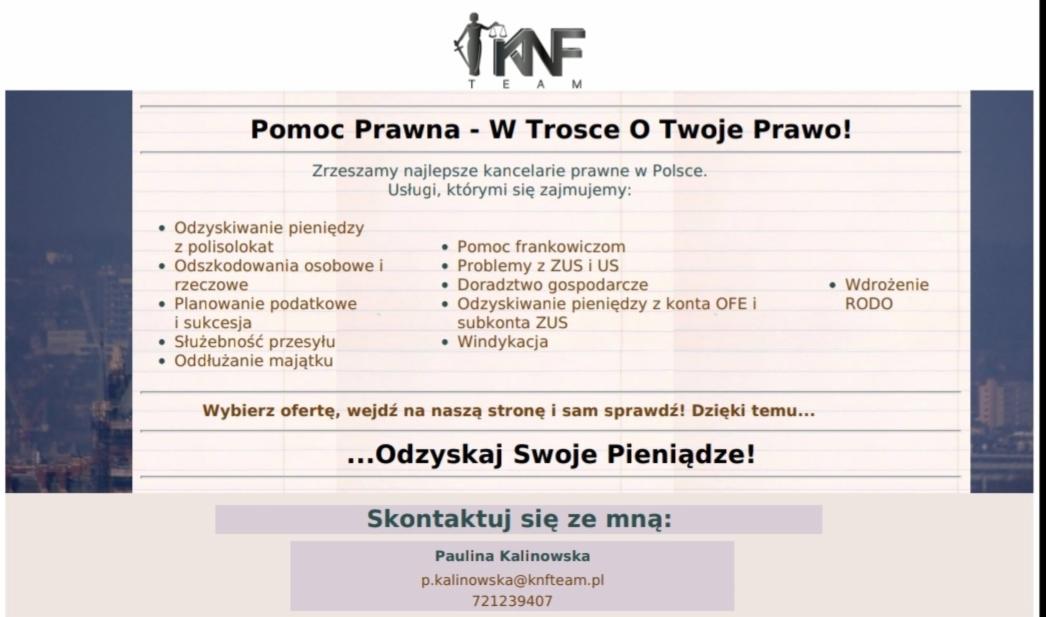 Grafika reklamowa kancelarii prawnej KNF Team, oferującej pomoc prawną w zakresie odzyskiwania pieniędzy z polisolokat, odszkodowań, planowania podatkowego, oddłużania, pomocy frankowiczom...