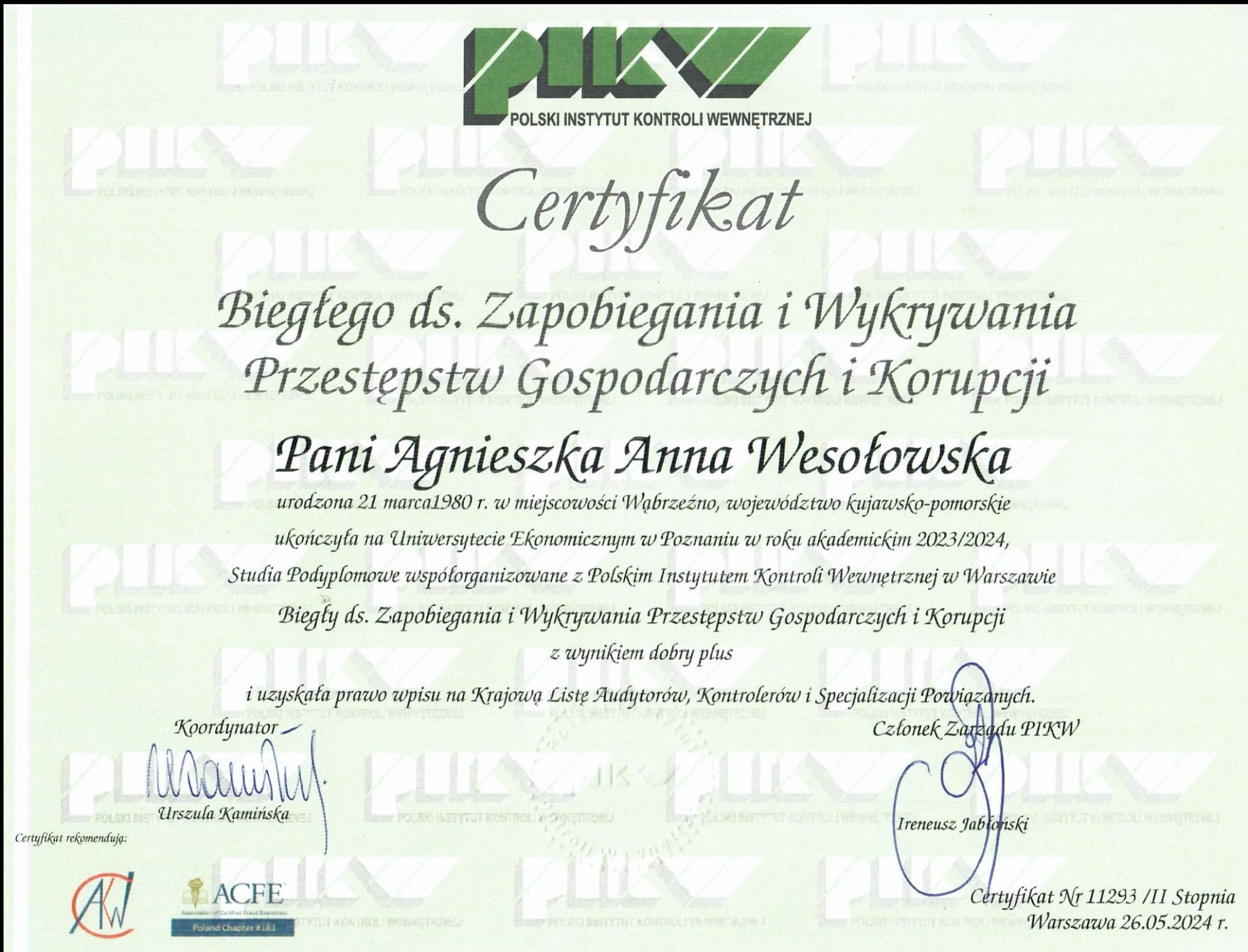 Certyfikat biegłego ds. zapobiegania i wykrywania przestępstw gospodarczych i korupcji dla Agnieszki Anny Wesołowskiej, wydany przez Polski Instytut Kontroli Wewnętrznej.