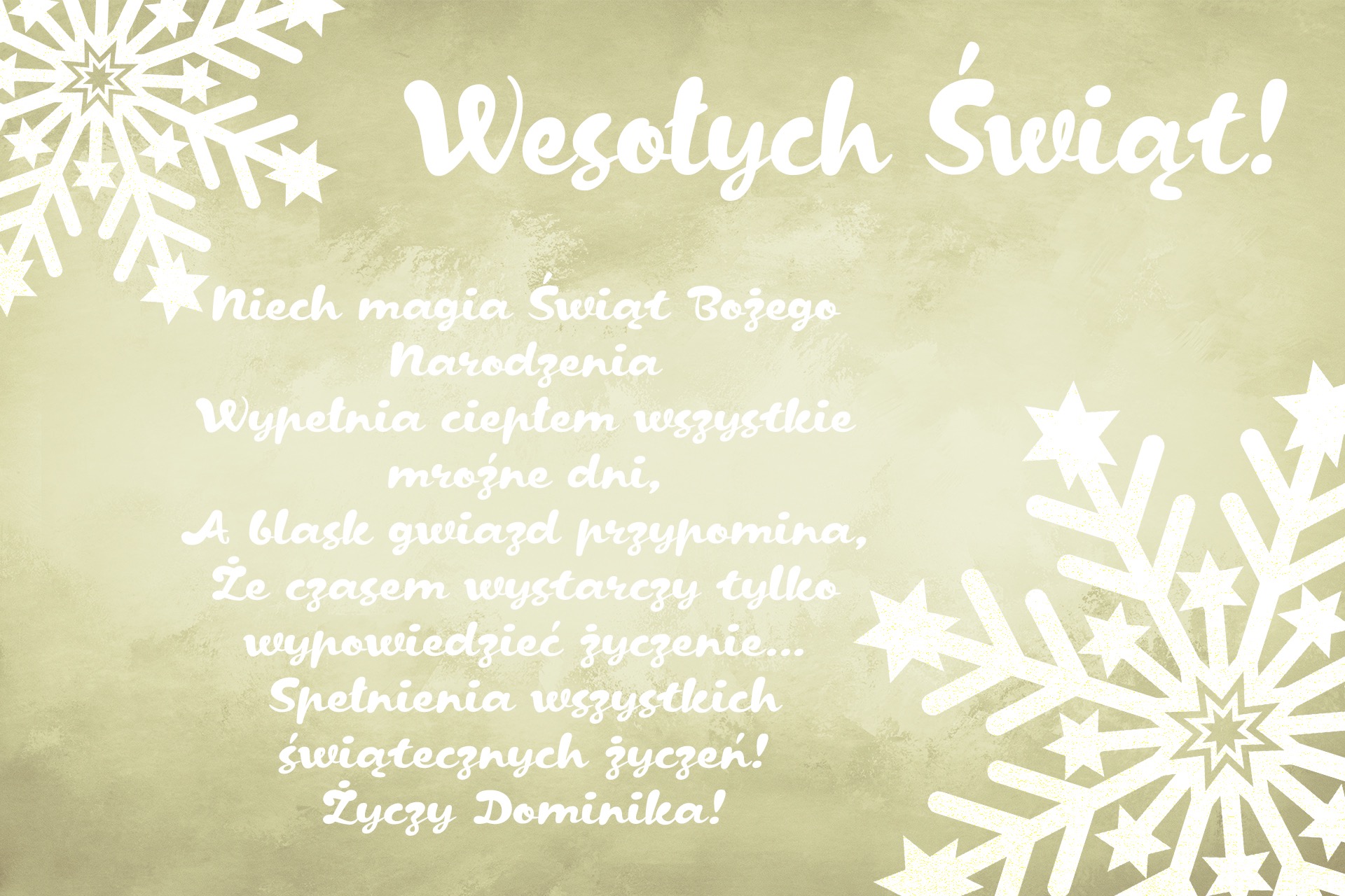 Kartka z życzeniami 'Wesołych Świąt' z tekstem w języku polskim i dekoracyjnymi płatkami śniegu w odcieniach bieli na beżowym tle.