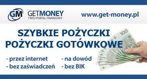 Baner reklamowy portalu finansowego GetMoney z ofertą szybkich pożyczek gotówkowych online, bez zaświadczeń i BIK, prezentujący dłoń trzymającą plik banknotów 100 PLN.
