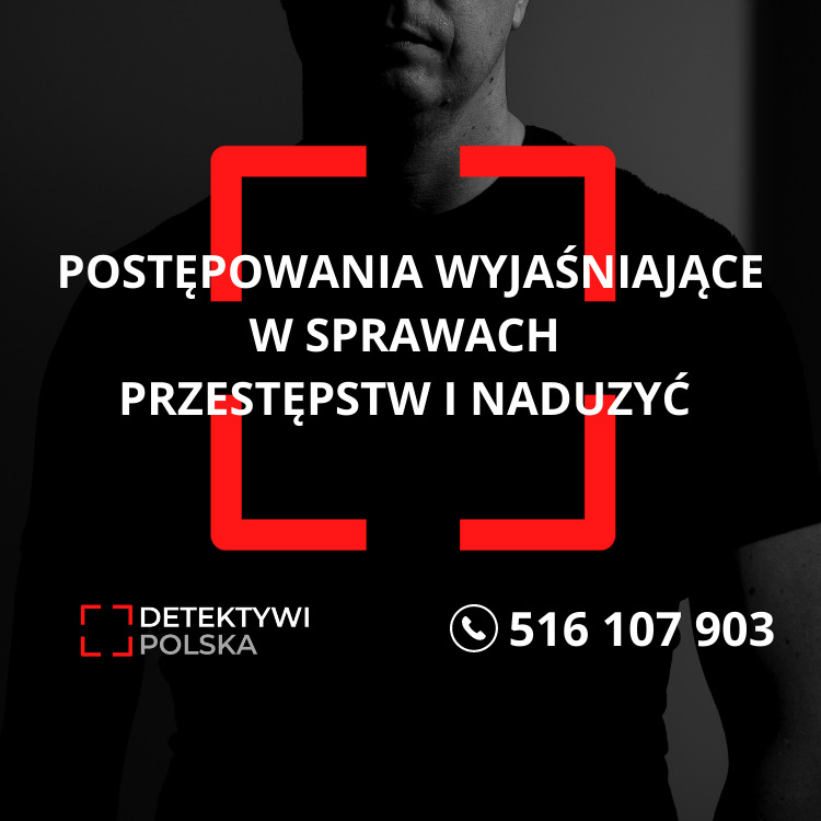 Grafika reklamowa: Postępowania wyjaśniające w sprawach przestępstw i nadużyć, logo Detektywi Polska oraz numer telefonu na czarnym tle z sylwetką mężczyzny.