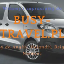 Srebrny bus z napisem 'BUSY-TRAVEL.PL', reklamujący przewozy do Anglii, Holandii, Belgii i Niemiec.