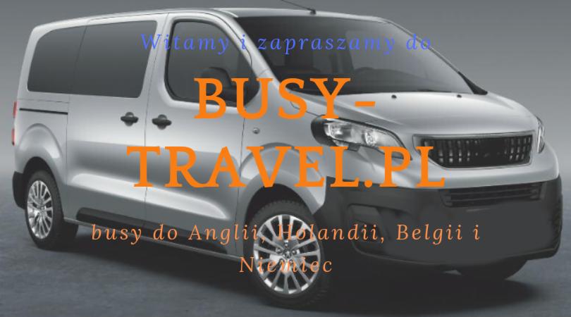Srebrny bus z napisem 'BUSY-TRAVEL.PL', reklamujący przewozy do Anglii, Holandii, Belgii i Niemiec.