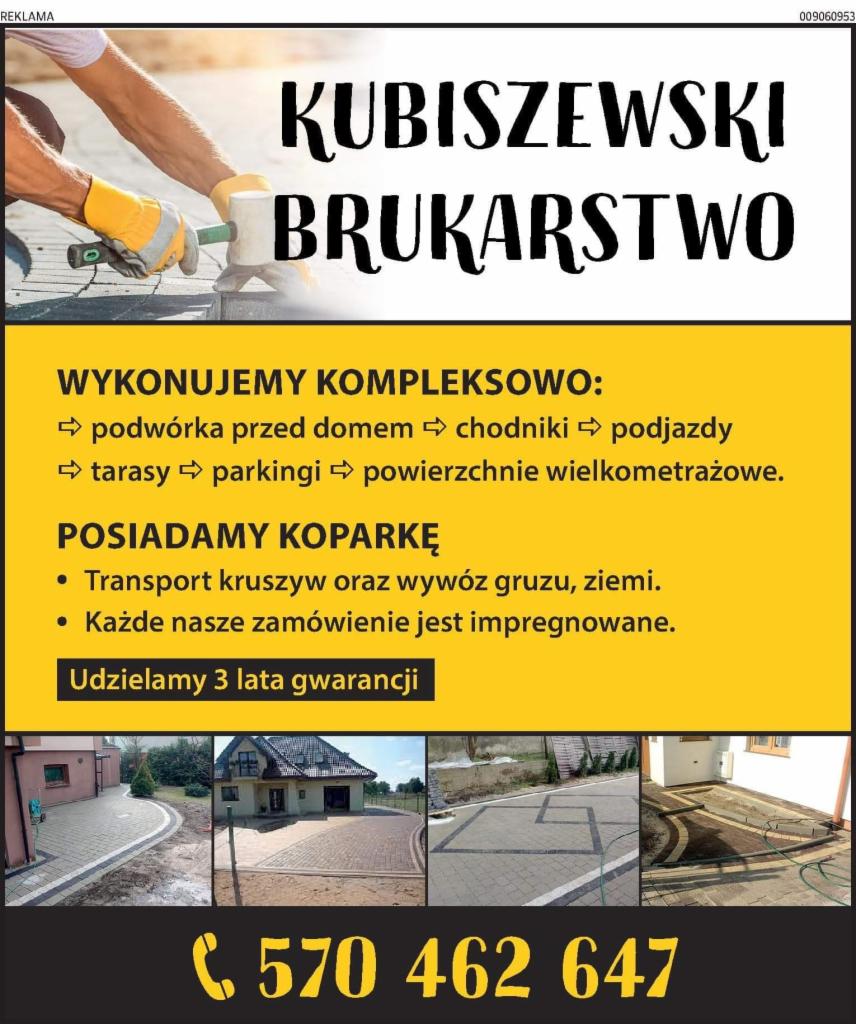 Reklama firmy brukarskiej: dłonie pracownika układającego kostkę brukową gumowym młotkiem, logo firmy 'Kubiszewski Brukarstwo', informacja o wykonywaniu podwórek, chodników, podjazdów, tarasów...