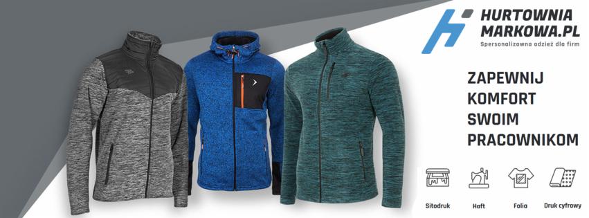 Katalog odzieży firmowej: trzy polarowe bluzy w kolorach szarym, niebieskim i zielonym, z logo firmy Hurtownia Markowa.pl i hasłem 'Zapewnij komfort swoim pracownikom', oferująca sitodruk, haft...