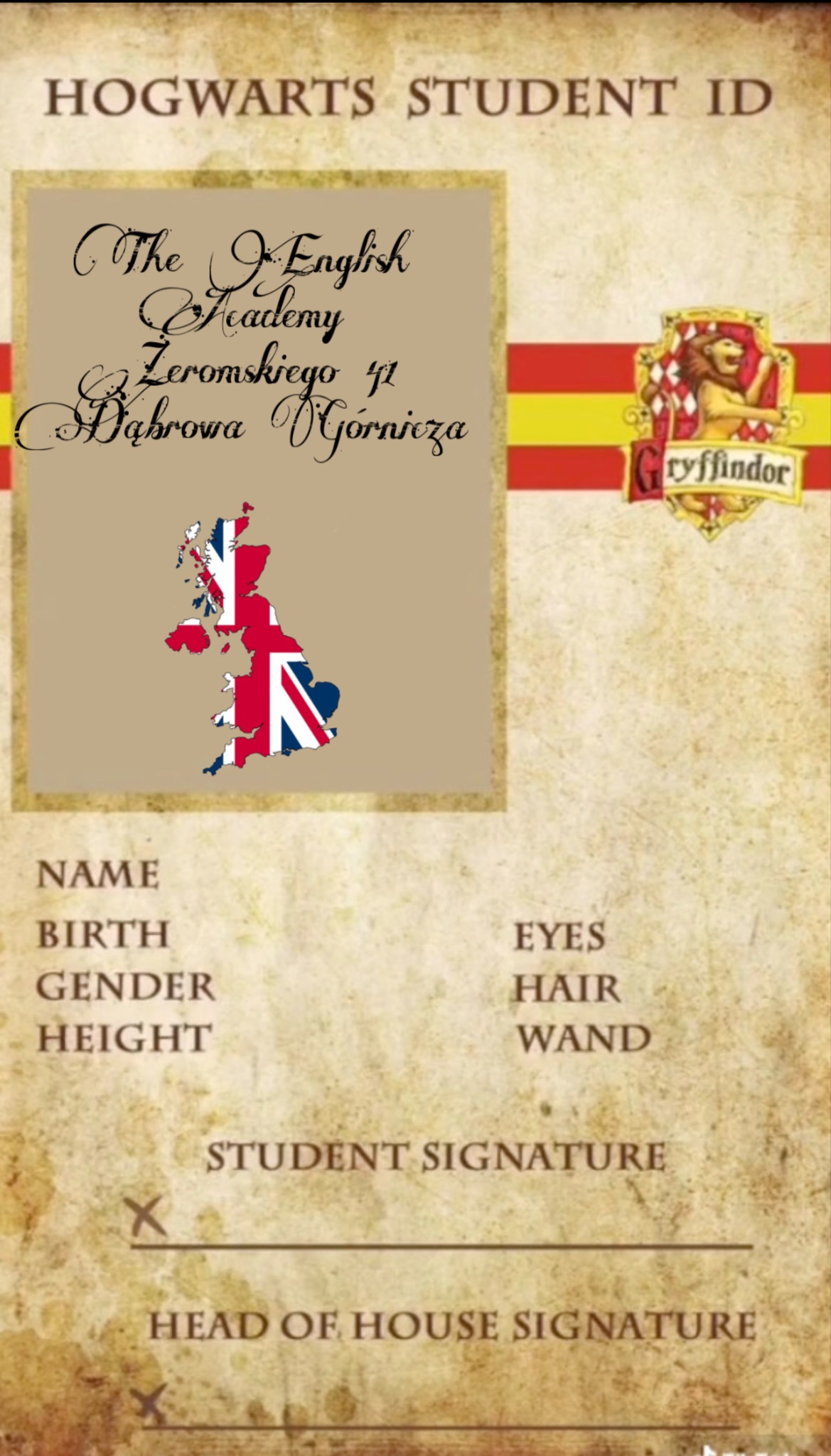 Kreatywna karta identyfikacyjna ucznia Hogwartu z logo Gryffindoru, adresem The English Academy i mapą Wielkiej Brytanii z flagą. Stylizowana na starodawny pergamin.