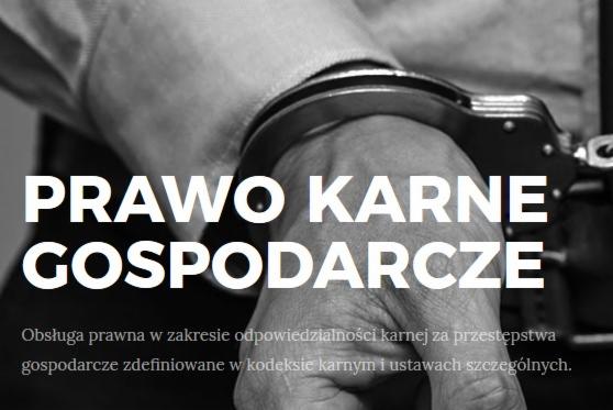 Czarno-białe zdjęcie z zapiętymi kajdankami na nadgarstku, nałożone na tekst informujący o prawie karnym gospodarczym.
