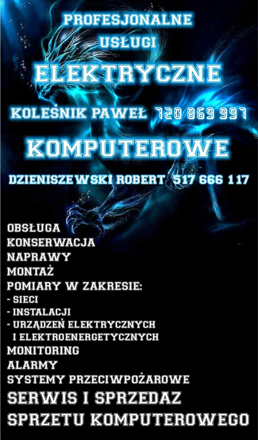 Neonowy plakat reklamujący usługi elektryczne i komputerowe, z numerami telefonów i listą świadczonych usług, takich jak obsługa, konserwacja, naprawy, montaż, pomiary sieci i instalacji...