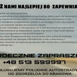 Ogłoszenie firmy transportowej oferującej ubezpieczenie na czas podróży, programy lojalnościowe, rabaty za polecenia, zwrot 50% ceny za zbyt długą podróż, przejazdy grupowe dla seniorów i młodzieży...
