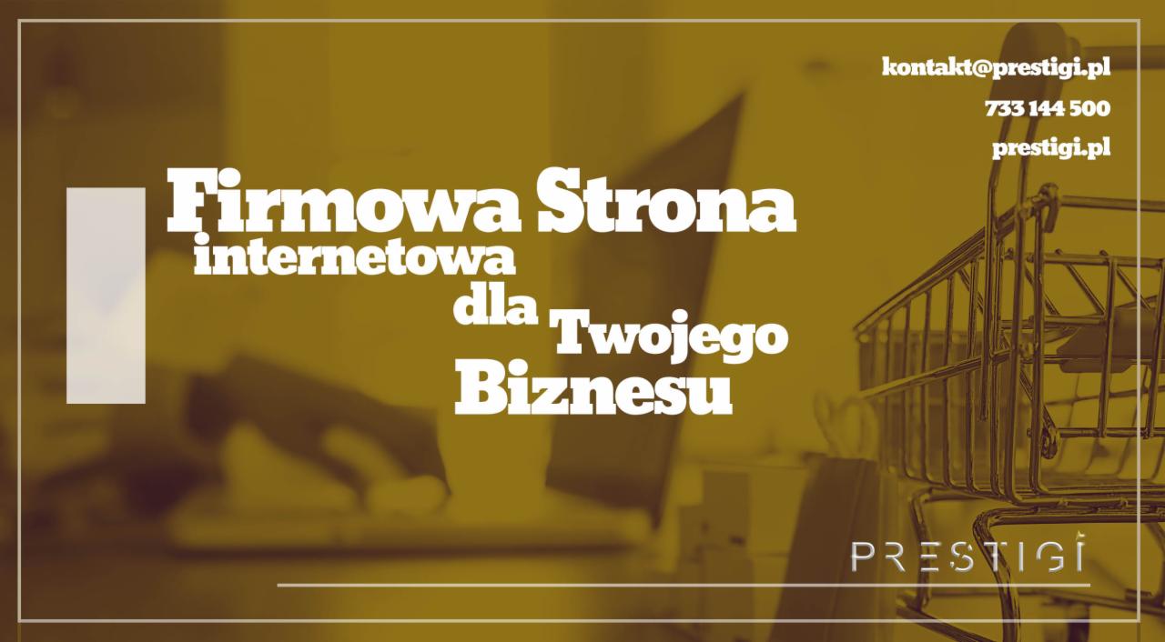 Prestigi - Agencja Marketingowa. Reklama firmy w internecie