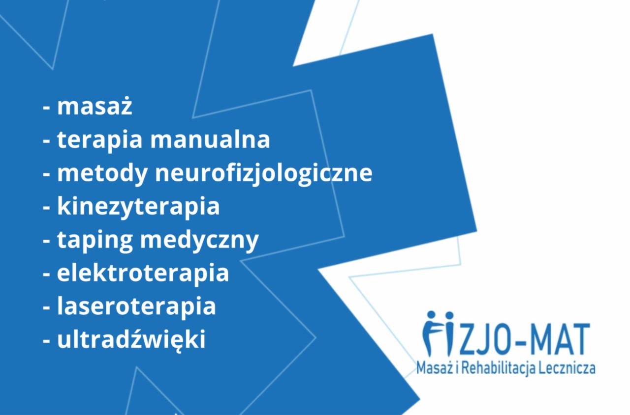 Grafika reklamowa gabinetu fizjoterapii FIZJO-MAT z listą oferowanych usług: masaż, terapia manualna, metody neurofizjologiczne, kinezyterapia, taping medyczny, elektroterapia, laseroterapia...