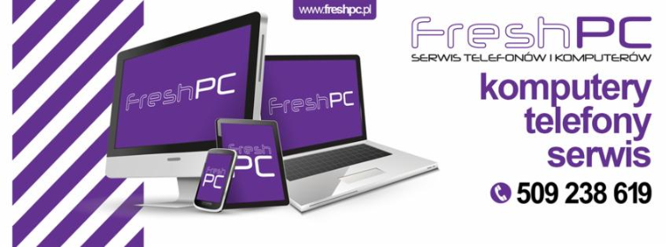 FRESHPC.PL Sp. z o.o. - Serwis komputerów, telefonów, internetu Luboń
