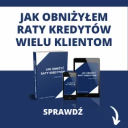 Poradnik w formie książki, tabletu i smartfona na niebieskim tle, zatytułowany 'Jak obniżyć raty kredyt&oacute;w', autorstwa Kamila Dyrtkowskiego.