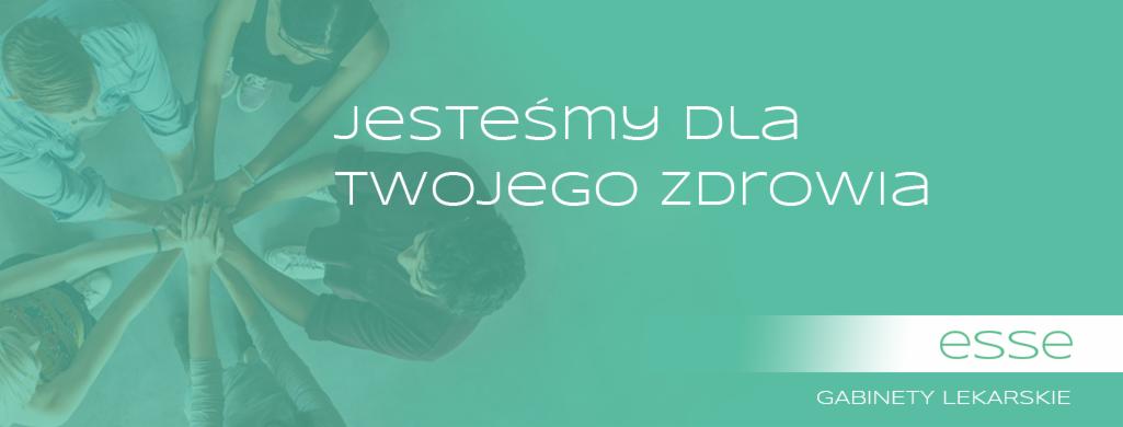 Grafika reklamowa gabinetów lekarskich Esse z hasłem 'Jesteśmy dla Twojego Zdrowia', przedstawiająca dłonie zespołu złączone w geście jedności na miętowym tle.