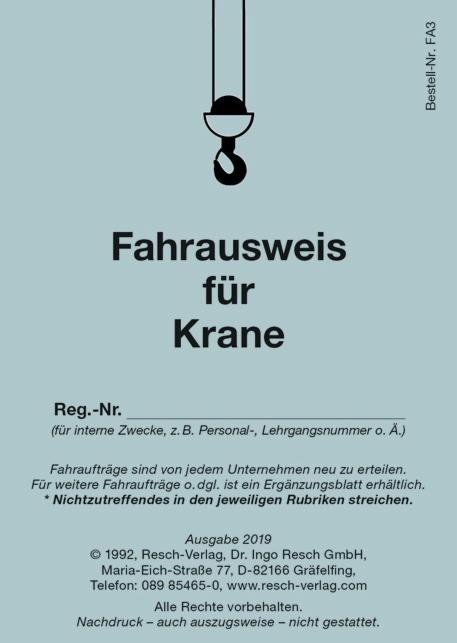 Grafika informacyjna: Fahrrausweis für Krane (uprawnienia na dźwigi) z symbolem haka dźwigowego, tekst w języku niemieckim na jasnoniebieskim tle, wydanie 2019, Resch-Verlag.