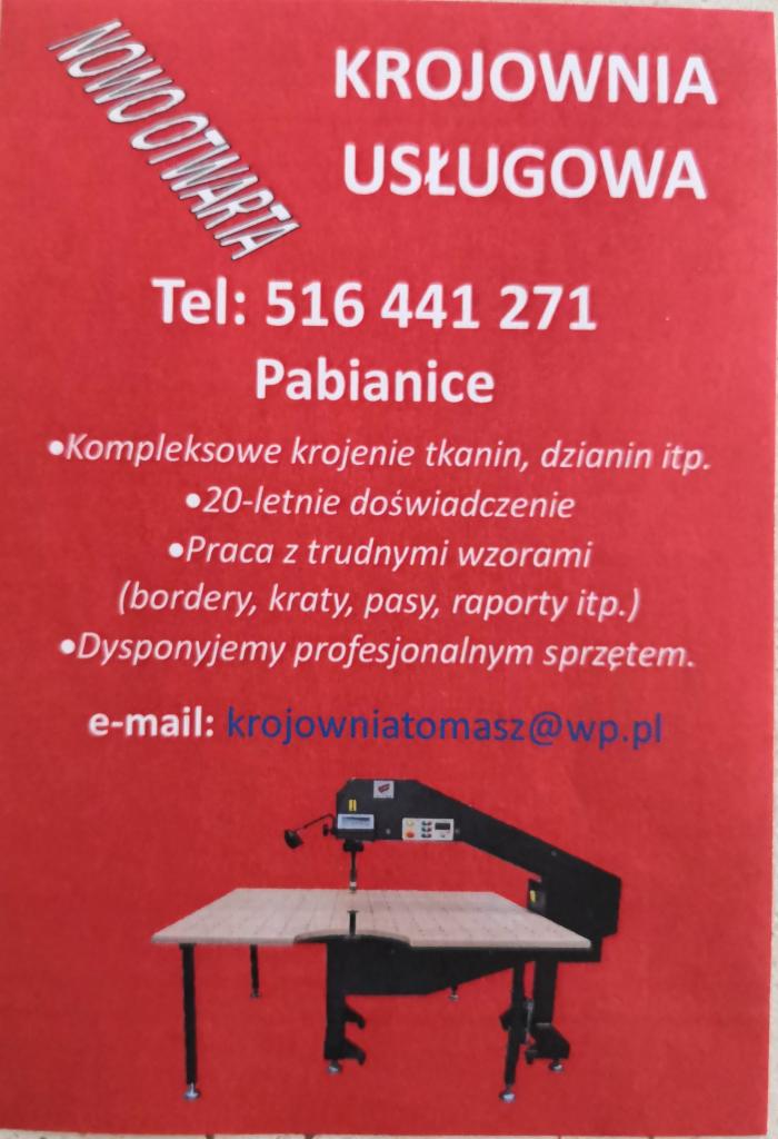 Ogłoszenie krojowni usługowej z Pabianic, oferującej kompleksowe krojenie tkanin, pracę z trudnymi wzorami i dysponującej profesjonalnym sprzętem.