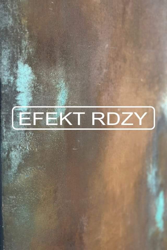 Tekstura ściany z efektem rdzy, widoczna w zbliżeniu, z napisem 'EFEKT RDZY' w białej ramce.