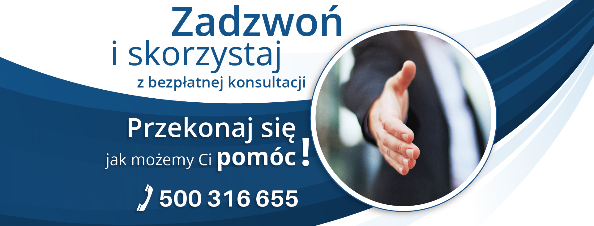 Grafika reklamowa z tekstem 'Zadzwoń i skorzystaj z bezpłatnej konsultacji' oraz dłonią wyciągniętą na powitanie, numer telefonu w dolnej części.