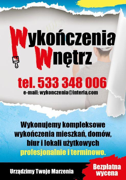 Plakat reklamowy firmy oferującej kompleksowe wykończenia wnętrz mieszkań, domów, biur i lokali użytkowych, z numerem telefonu i adresem e-mail, z hasłem 'Urządzimy Twoje Marzenia' i informacją...