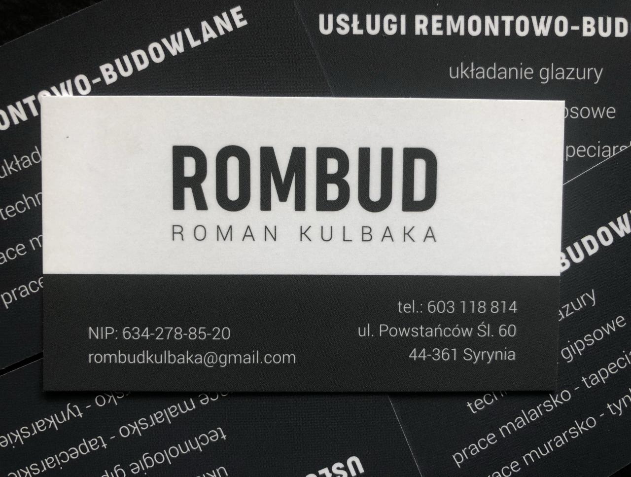 Wizytówka firmy ROMBUD Roman Kulbaka oferującej usługi remontowo-budowlane, układanie glazury, prace malarskie i tapeciarskie, z numerem telefonu, adresem e-mail i NIP na czarnym tle.