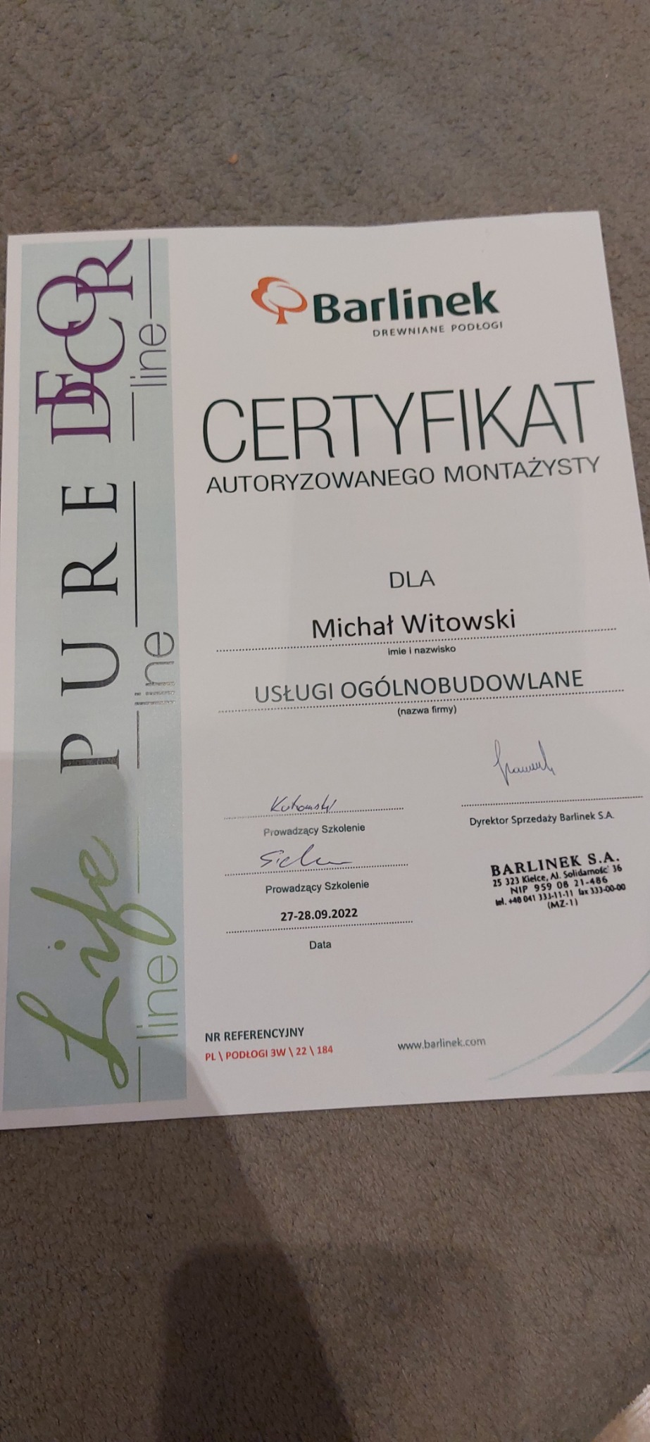 Certyfikat autoryzowanego montażysty Barlinek dla Michała Witowskiego, usługi ogólnobudowlane, data szkolenia 27-28.09.2022, numer referencyjny PL/PODŁOGI 3W/22/184.