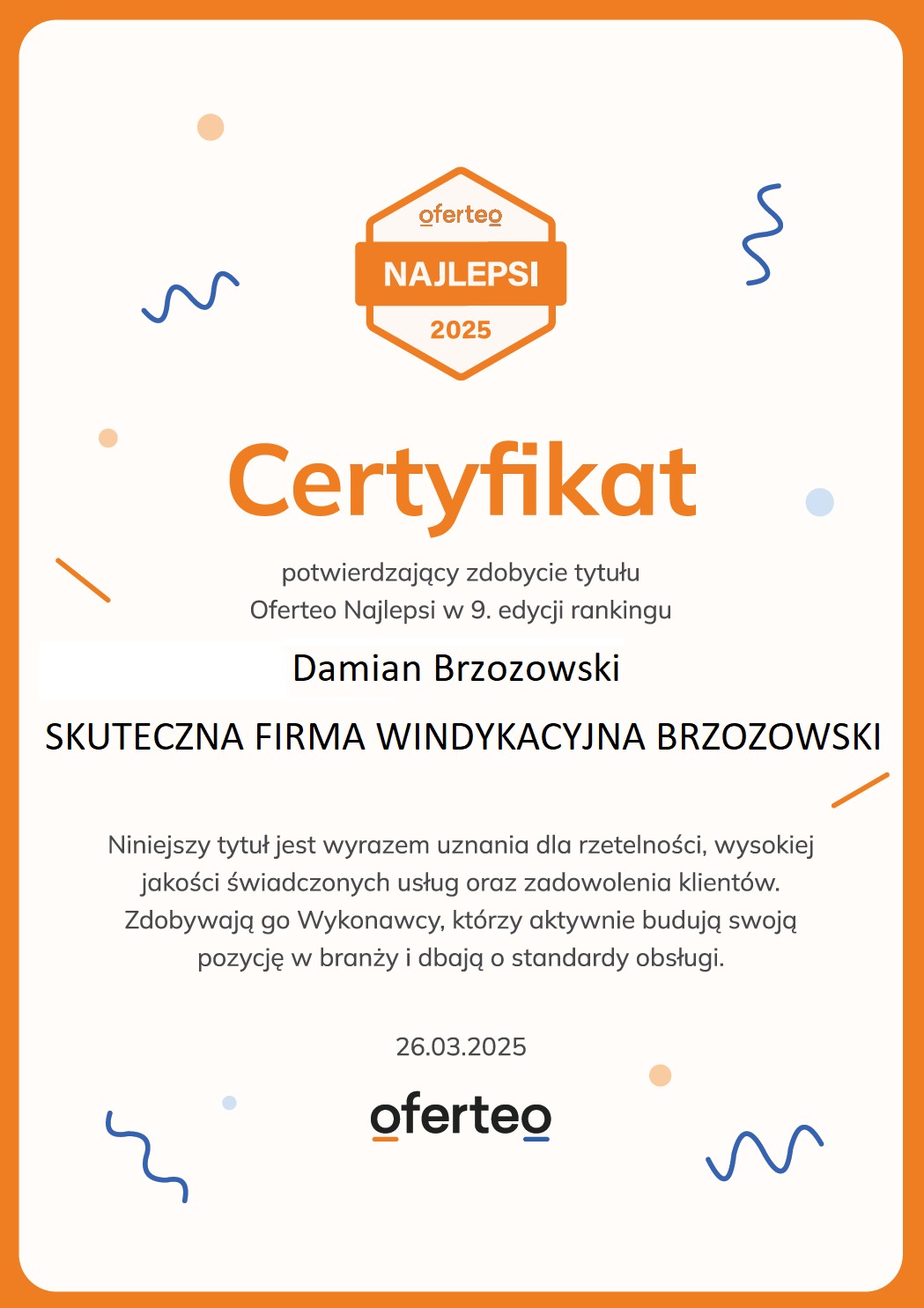 Certyfikat Oferteo Najlepsi 2025 dla firmy Damian Brzozowski SKUTECZNA FIRMA WINDYKACYJNA BRZOZOWSKI, potwierdzający zdobycie tytułu w 9 edycji rankingu, z datą 26.03.2025 i logo Oferteo.