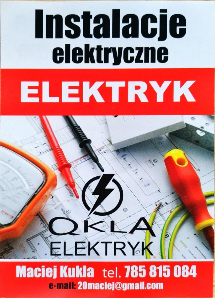 Ulotka reklamowa z napisem 'Instalacje elektryczne' i 'Elektryk', narzędzia pomiarowe, śrubokręt, plan instalacji elektrycznej, logo firmy 'QKLA Elektryk' oraz dane kontaktowe Macieja Kukli.