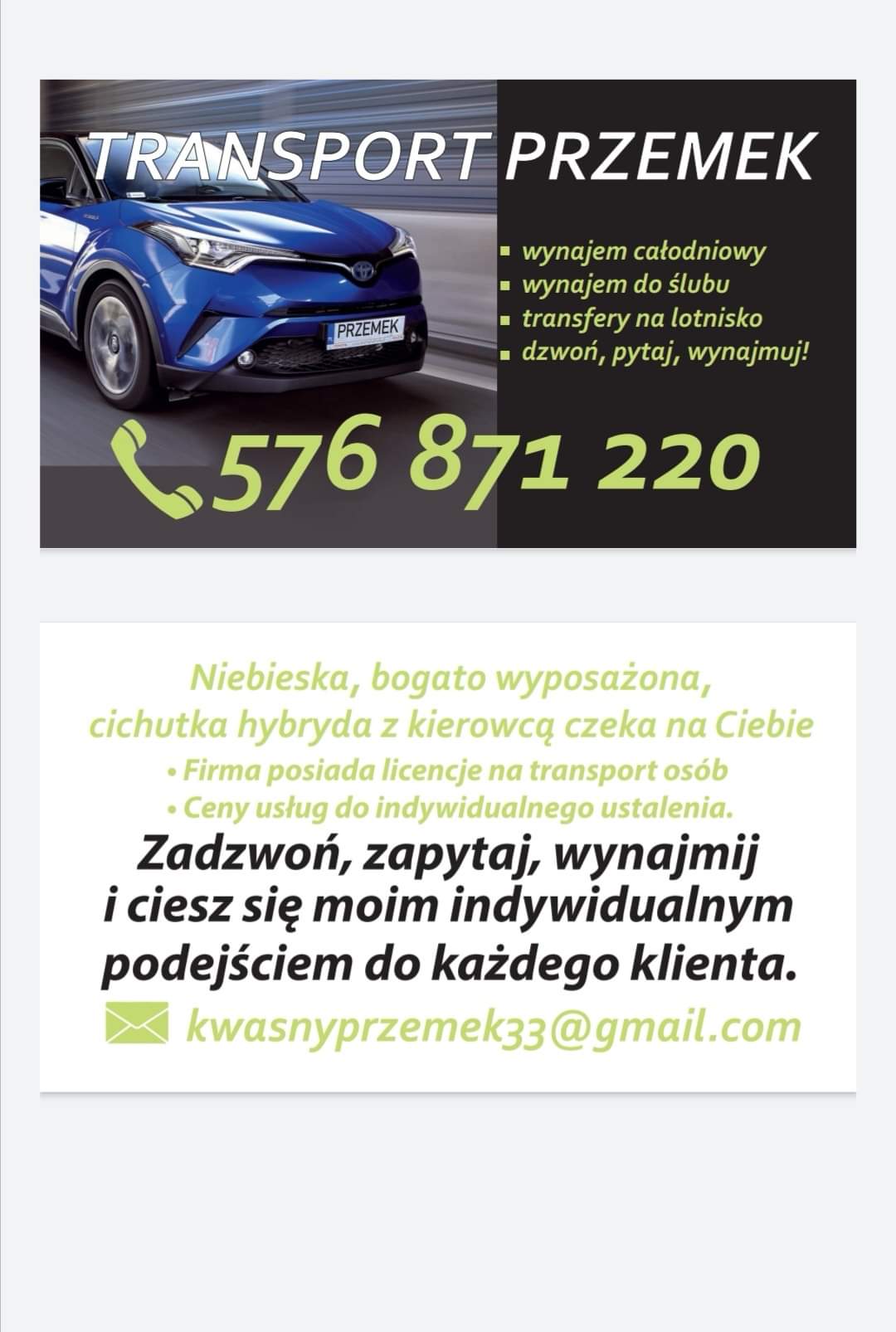 Reklama firmy transportowej: niebieski samochód hybrydowy, numer telefonu i oferta wynajmu całodniowego, do ślubu oraz transferów lotniskowych.