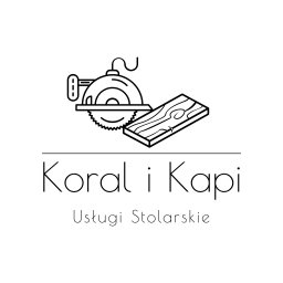 Koral i Kapi Usługi Stolarskie S.C Rafał Koralewski Błażej Błaszczyk - Produkcja Mebli Na Wymiar Komorniki